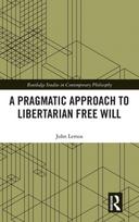Pragmatic Approach to Libertarian Free Will
