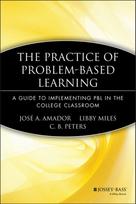 Practice of Problem-Based Learning