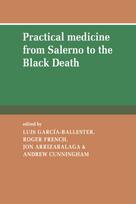 Practical Medicine from Salerno to the Black Death