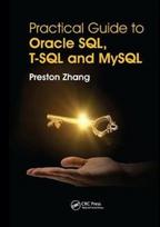 Practical Guide for Oracle SQL, T-SQL and MySQL