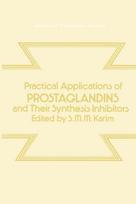 Practical Applications of Prostaglandins and their Synthesis Inhibitors