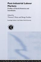Post-industrial Labour Markets