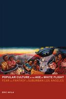 Popular Culture in the Age of White Flight