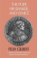 Pope, His Banker, and Venice