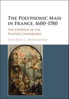 Polyphonic Mass in France, 1600–1780