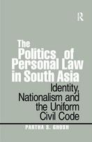 Politics of Personal Law in South Asia