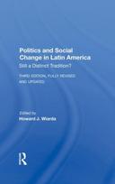 Politics And Social Change In Latin America