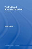 Politics of Antisocial Behaviour