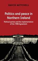 Politics and Peace in Northern Ireland