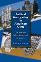 Political Monopolies in American Cities
