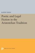 Poetic and Legal Fiction in the Aristotelian Tradition
