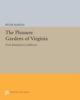Pleasure Gardens of Virginia