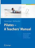 Pilates - A Teachers’ Manual