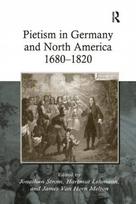 Pietism in Germany and North America 1680–1820