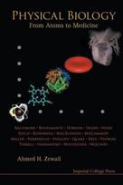 Physical Biology: From Atoms To Medicine