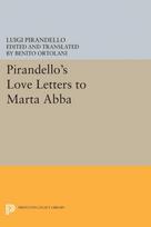 Pirandello's Love Letters to Marta Abba
