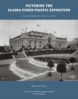Picturing the Alaska-Yukon-Pacific Exposition