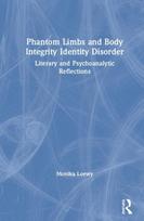 Phantom Limbs and Body Integrity Identity Disorder