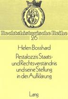 Pestalozzis Staats- und Rechtsverstaendnis und seine Stellung in der Aufklaerung