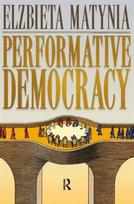 Performative Democracy