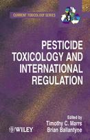 Pesticide Toxicology and International Regulation