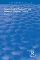 Perymedes the Blacksmith and Pandosto by Robert Greene