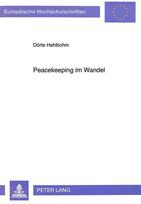 Peacekeeping Im Wandel