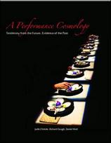A Performance Cosmology