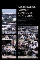 Pastoralist-Farmer Conflicts in Nigeria