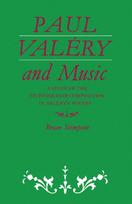 Paul Valery and Music