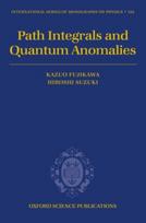 Path Integrals and Quantum Anomalies