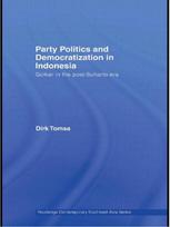 Party Politics and Democratization in Indonesia