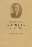 Papers of Woodrow Wilson, Volume 7