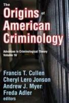 Origins of American Criminology