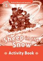 Oxford Read and Imagine: Level 2: Sheep In The Snow activity book