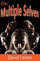 On Multiple Selves
