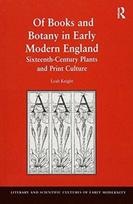 Of Books and Botany in Early Modern England