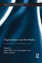 Organizations and the Media