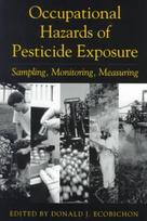 Occupational Hazards Of Pesticide Exposure