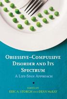 Obsessive–Compulsive Disorder and Its Spectrum