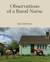 Observations of a Rural Nurse