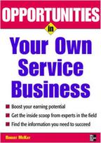 Opportunities in Your Own Service Business