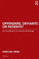 Offenders, Deviants or Patients?