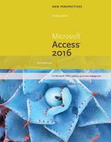New Perspectives MicrosoftA® Office 365 & Access 2016