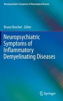 Neuropsychiatric Symptoms of Inflammatory Demyelinating Diseases