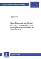 Neue Oekonomie Und Banken