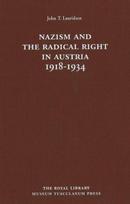 Nazism and the Radical Right in Austria 1918-1934