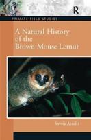 Natural History of the Brown Mouse Lemur