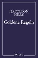 Napoleon Hill's Goldene Regeln