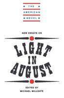 New Essays on Light in August